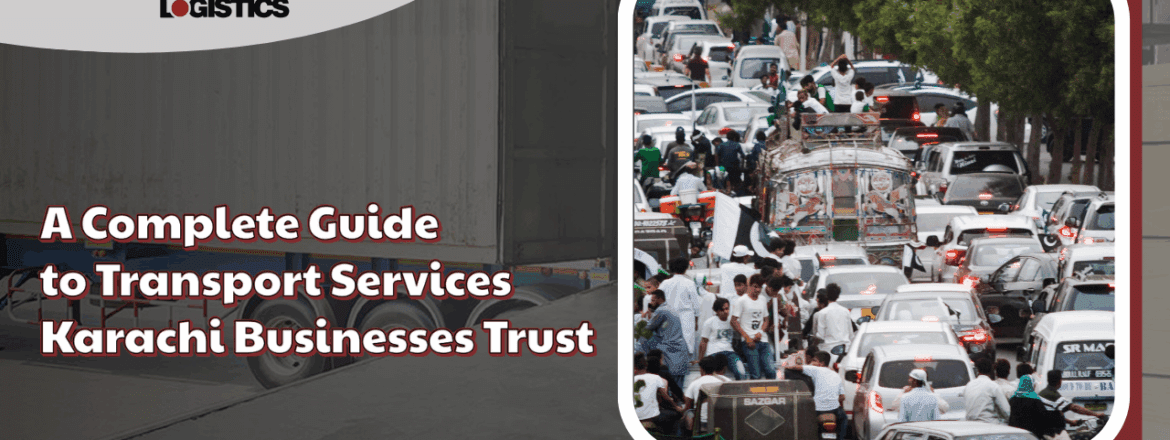 Reliable Transport Services in Karachi - ATL