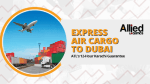 Express Air Cargo to Dubai: ATL’s 12-Hour Karachi Guarantee