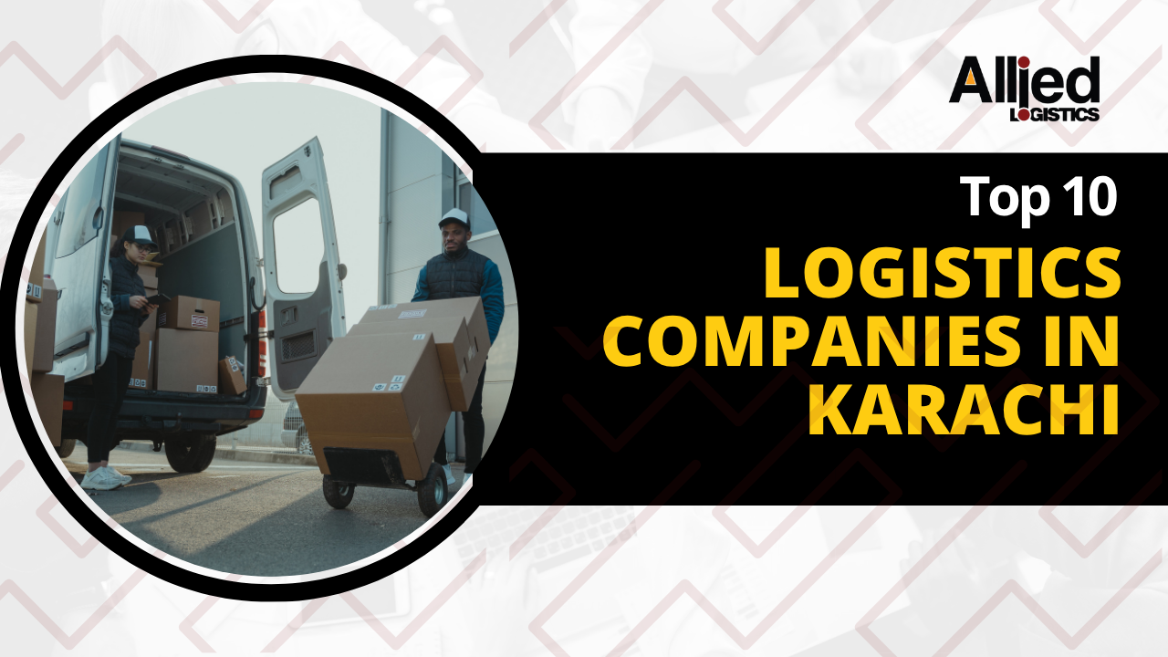 Logistics companies in Karachi