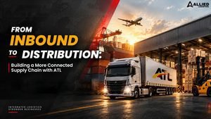 From Inbound to Distribution: Building a More Connected Supply Chain with ATL